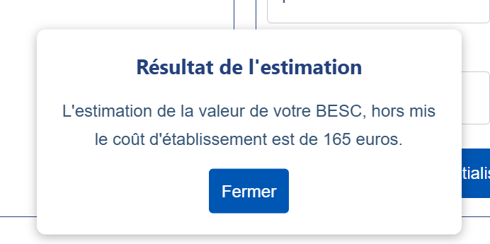 Fenêtre de résultat affichant l'estimation du coût BESC à 165 euros, hors frais d'établissement, avec bouton de fermeture.