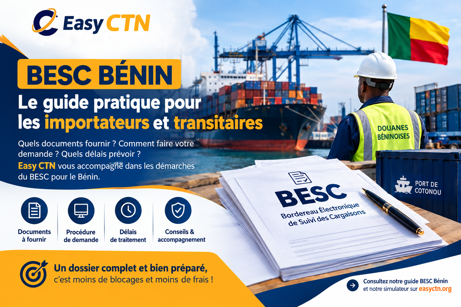 Procédure BESC Bénin pour les importateurs et transitaires transportant des marchandises vers le port de Cotonou.